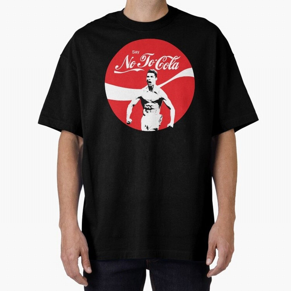 Cristiano Ronaldo - Say No To Cola Oversized T-Shirt Follow Match Day Hype around FIFA World Cup 2026 USA Canada Mexico, Cristiano Ronaldo, Brazil, Tournament Hype, Historic Matchups, Family Viewing Parties and Global Sports Pride; Ideal for