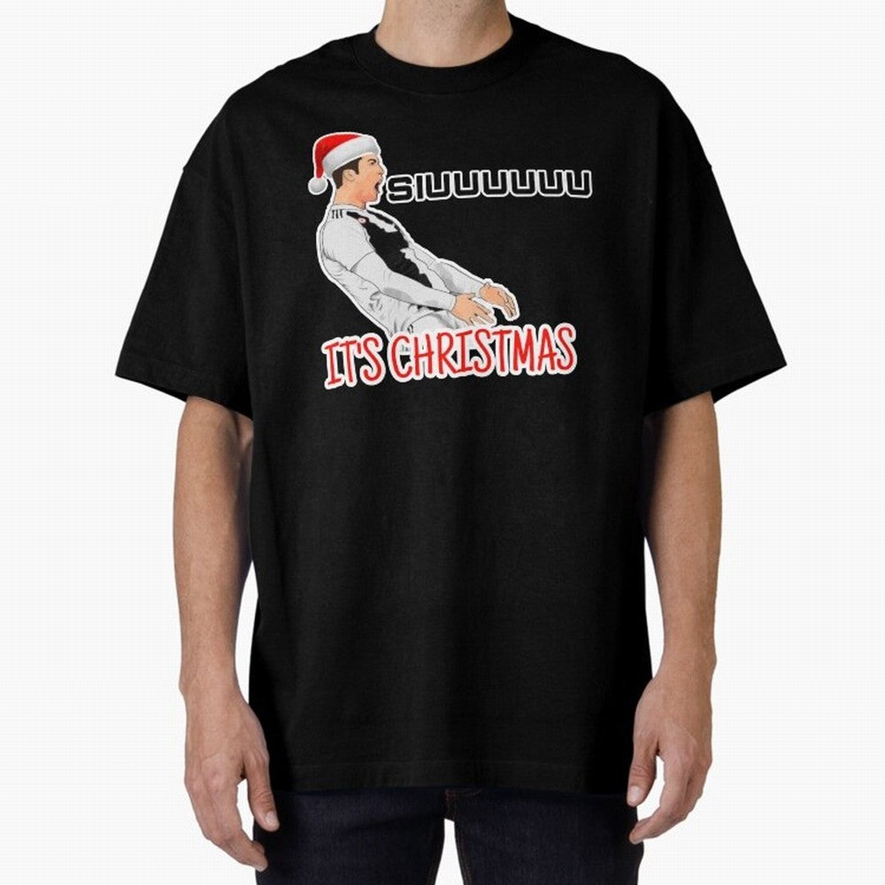 Siuuu it¡¯s Christmas CR7 funny Oversized T-Shirt Show Match Day Excitement for Global Football Passion for FIFA World Cup 2026, Connected to Messi and Cristiano Ronaldo, Spain and Netherlands, Worldwide Fan Energy, Dramatic Goals, Stadium Lights
