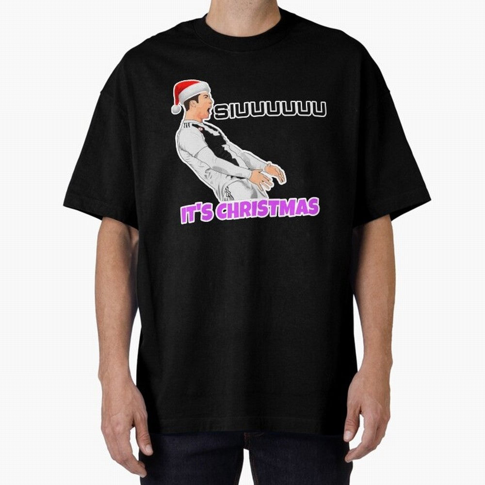 It¡¯s Christmas siuuu CR7 funny Oversized T-Shirt Treasure Match Day Hype around FIFA World Cup 2026, Mbappe and Neymar, Spain and Netherlands, Retro Football Energy, Iconic Rivalries, Trophy Chase Drama and Stadium Atmosphere; Ideal for Fans Who