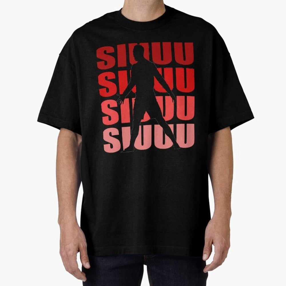 cristiano ronaldo siuuu Oversized T-Shirt Make Every Match About the FIFA World Cup 2026 USA Canada Mexico Journey through Neymar Highlights, Brazil, Portugal and Argentina Pride, Football Passion, Legendary Performances, Festival Vibes and