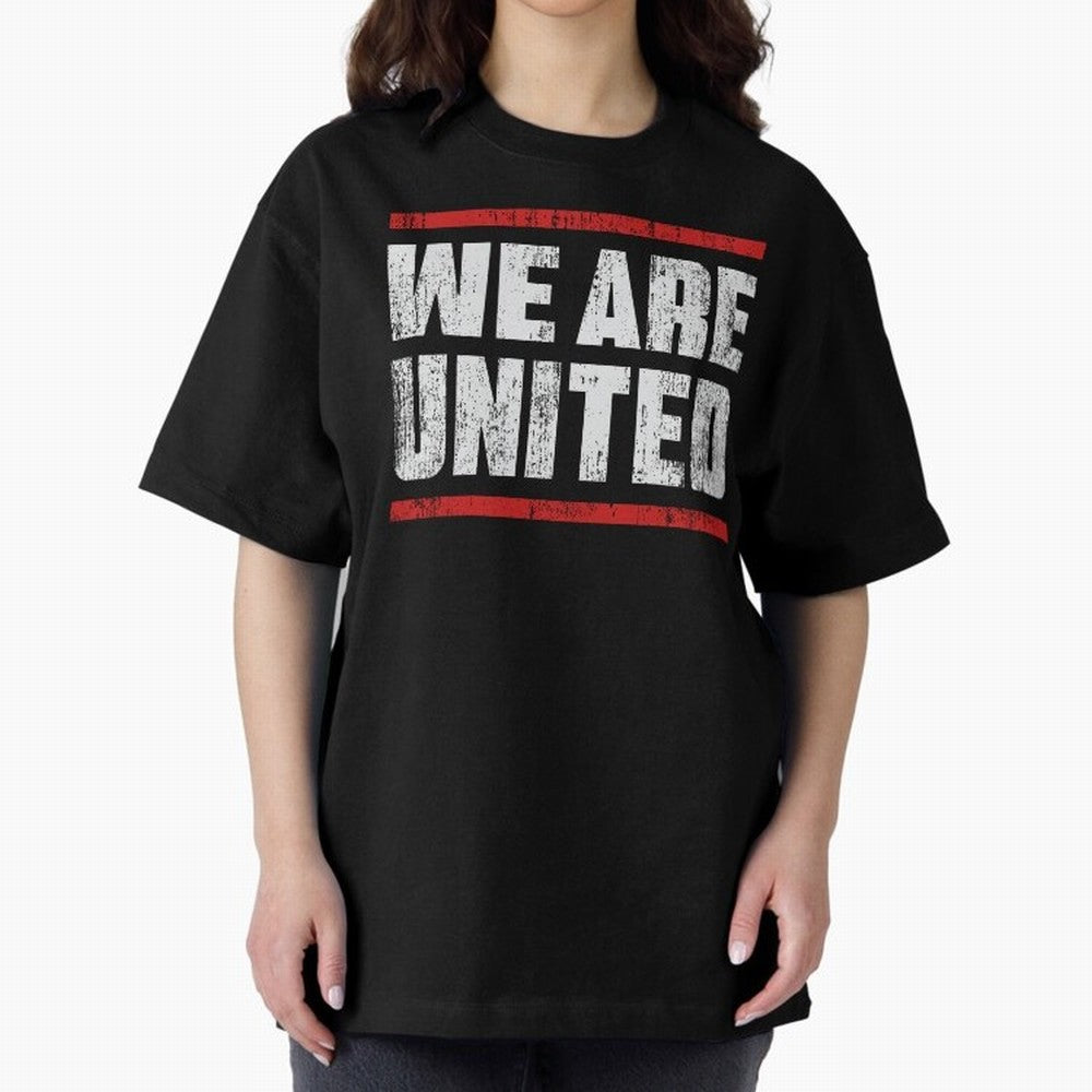 We Are United Oversized T-Shirt Support Your Favorite Stars during FIFA World Cup 2026 USA Canada Mexico Spirit, Capturing England and Germany, Cristiano Ronaldo, Fan Favorite Moments, National Team Passion, Big Match Drama and Soccer History;