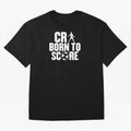 Cr7 Born To Score Oversized T-Shirt Make Every Match About FIFA World Cup 2026 Group Stage Spirit, Inspired by Argentina, France and Brazil, Haaland and Mbappe, Supporter Pride, Iconic Celebrations, Legendary Names and Global Match Day Energy;