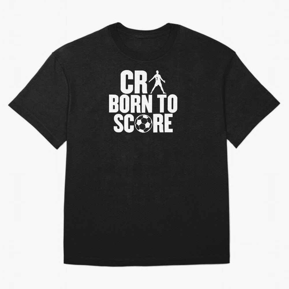 Cr7 Born To Score Oversized T-Shirt Make Every Match About FIFA World Cup 2026 Group Stage Spirit, Inspired by Argentina, France and Brazil, Haaland and Mbappe, Supporter Pride, Iconic Celebrations, Legendary Names and Global Match Day Energy;