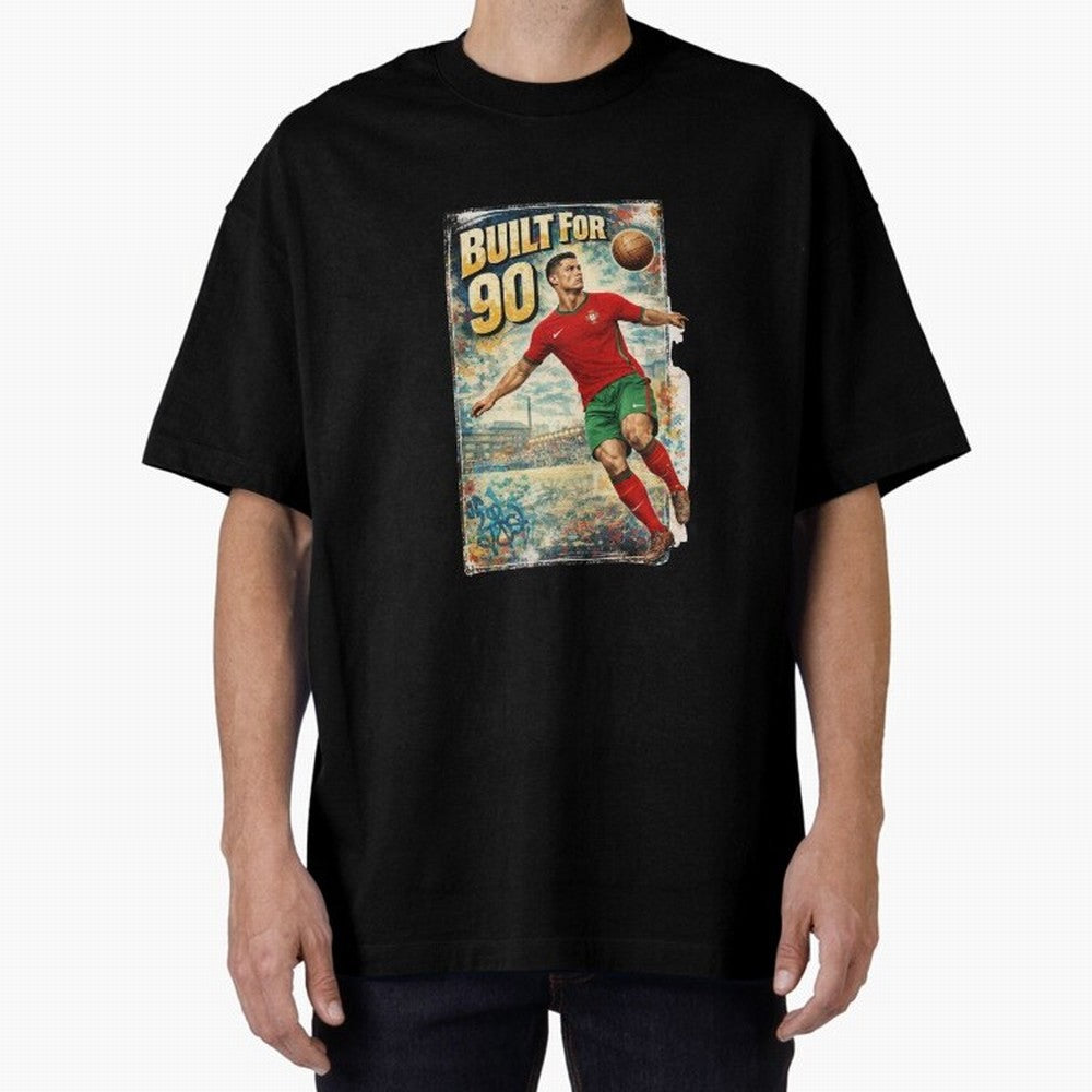 Built For 90 ¨C Vintage Football Streetwear Poster Oversized T-Shirt Celebrate Fan Culture around Match Day Hype around FIFA World Cup 2026 Group Stage, Cristiano Ronaldo, Argentina, France and Brazil, Classic Soccer Heritage, Championship