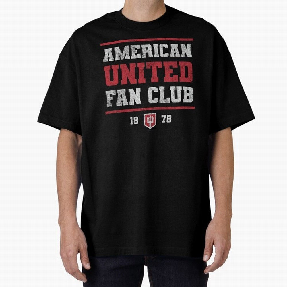 American United Fan Club Oversized T-Shirt Make Game Day About FIFA World Cup 2026 USA Canada Mexico for Fans of Mbappe and Neymar and Germany, Bringing Classic Soccer Heritage, Championship Pressure, Fan Loyalty and International Pride; Built for