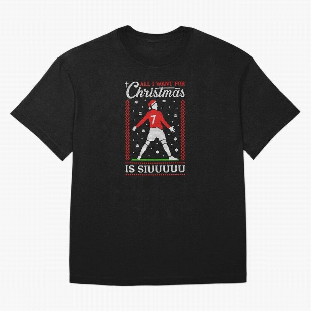All I Want For Christmas Is Siuu Funny Christmas Festive Knitted Oversized T-Shirt Join Supporters Worldwide for FIFA World Cup 2026 USA Canada Mexico for Fans of CR7 and Messi and England, Bringing Goal Celebration Energy, Supporter Heritage,
