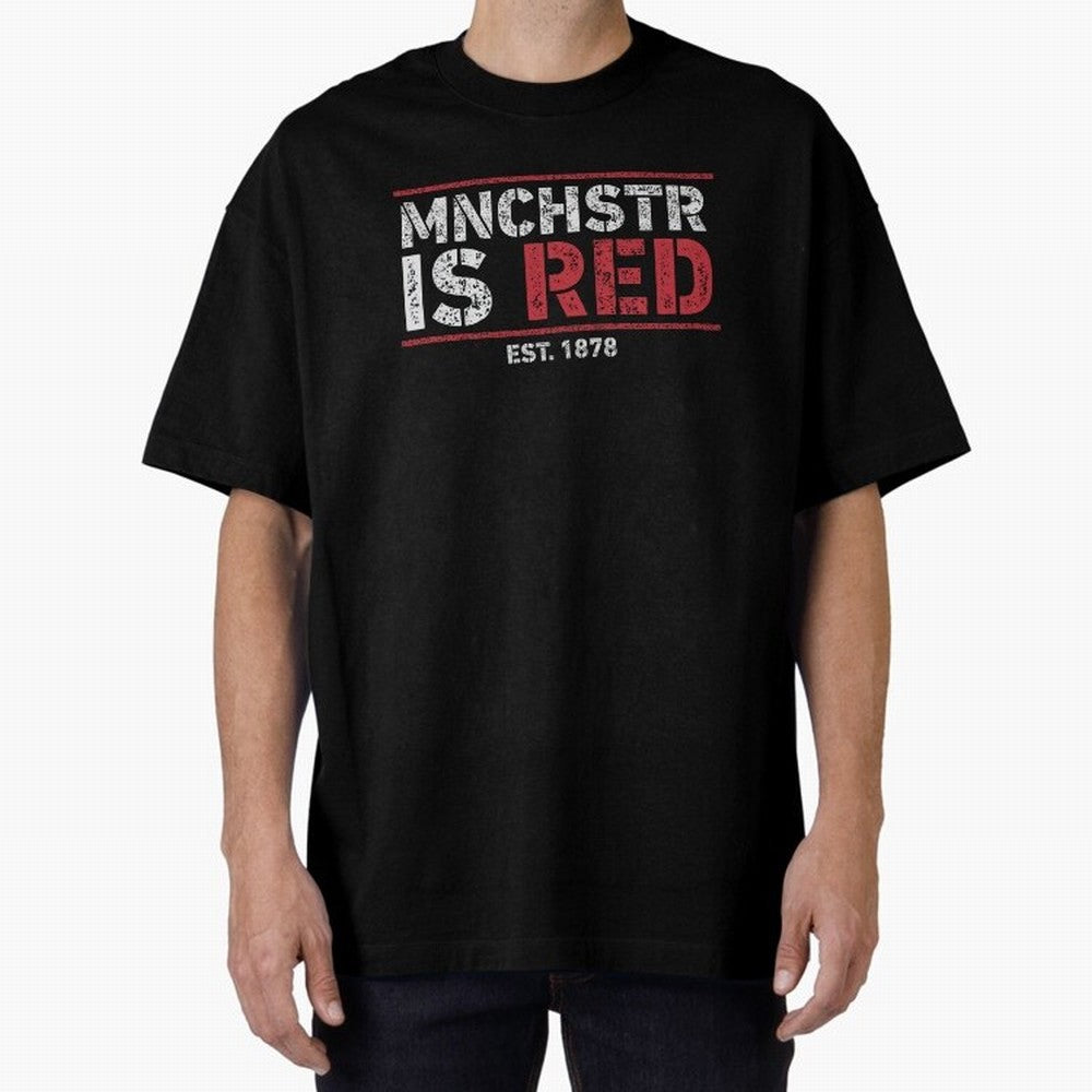 Manchester Is Red Oversized T-Shirt Cheer through Every Moment of Global Football Passion for FIFA World Cup 2026, Celebrating Neymar, Haaland and Cristiano Ronaldo, England and Germany, Global Supporter Spirit, Legendary Goals, National Colors and