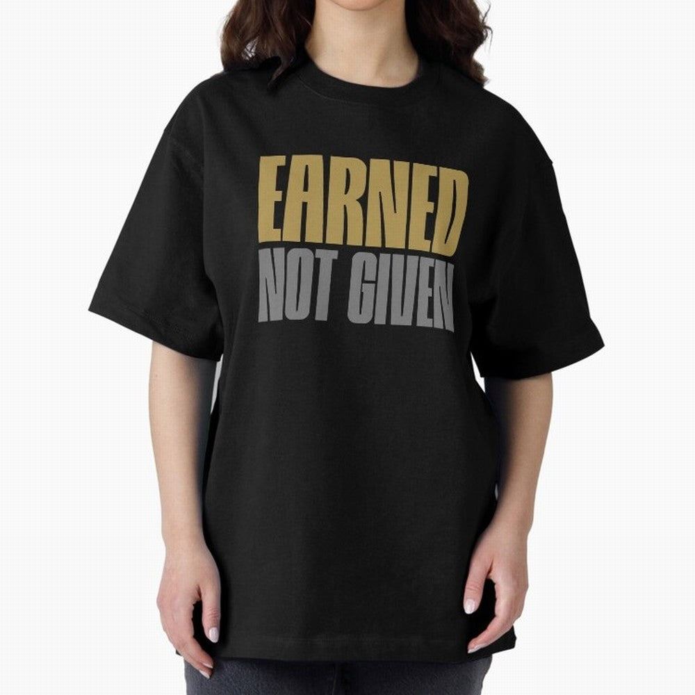 Earned not given Oversized T-Shirt Treasure the FIFA World Cup 2026 USA Canada Mexico Journey through CR7 and Messi Highlights, Brazil Pride, Soccer Culture, Superstar Moments, National Team Dreams and Competitive Fire; Ideal for Fans Who Follow
