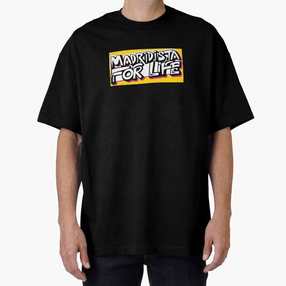 Madridista for Life Oversized T-Shirt Keep the Legacy of the FIFA World Cup 2026 Group Stage Journey through Mbappe and Neymar Highlights, Brazil, Portugal and Argentina Pride, Global Supporter Spirit, Legendary Goals, National Colors and