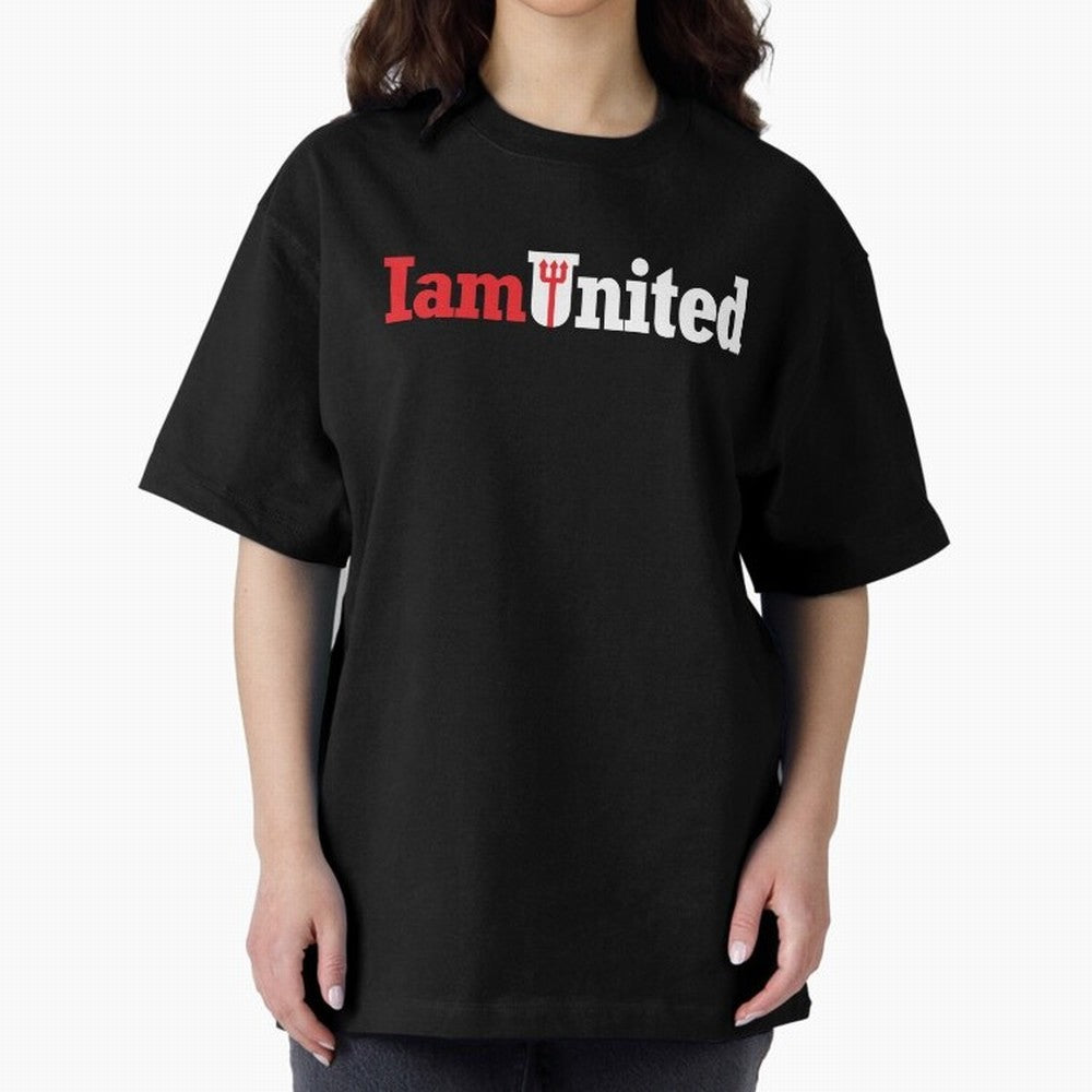 Manchester United I am United Oversized T-Shirt Bring Champion Energy into the FIFA World Cup 2026 Journey through Messi, Neymar and Mbappe Highlights, Brazil, Portugal and Argentina Pride, Football Passion, Legendary Performances, Festival Vibes