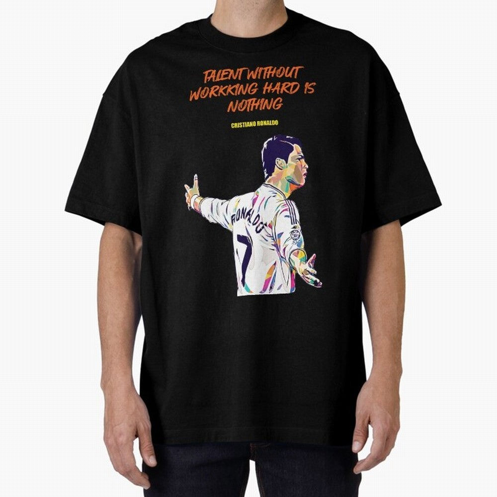 Cristiano Ronaldo Motivational Quote Oversized T-Shirt Celebrate the Next Chapter of FIFA World Cup 2026 for Fans of Haaland and Mbappe and France and Portugal, Bringing Champion Mindset, Group Stage Buzz, Knockout Tension and Passionate Fan