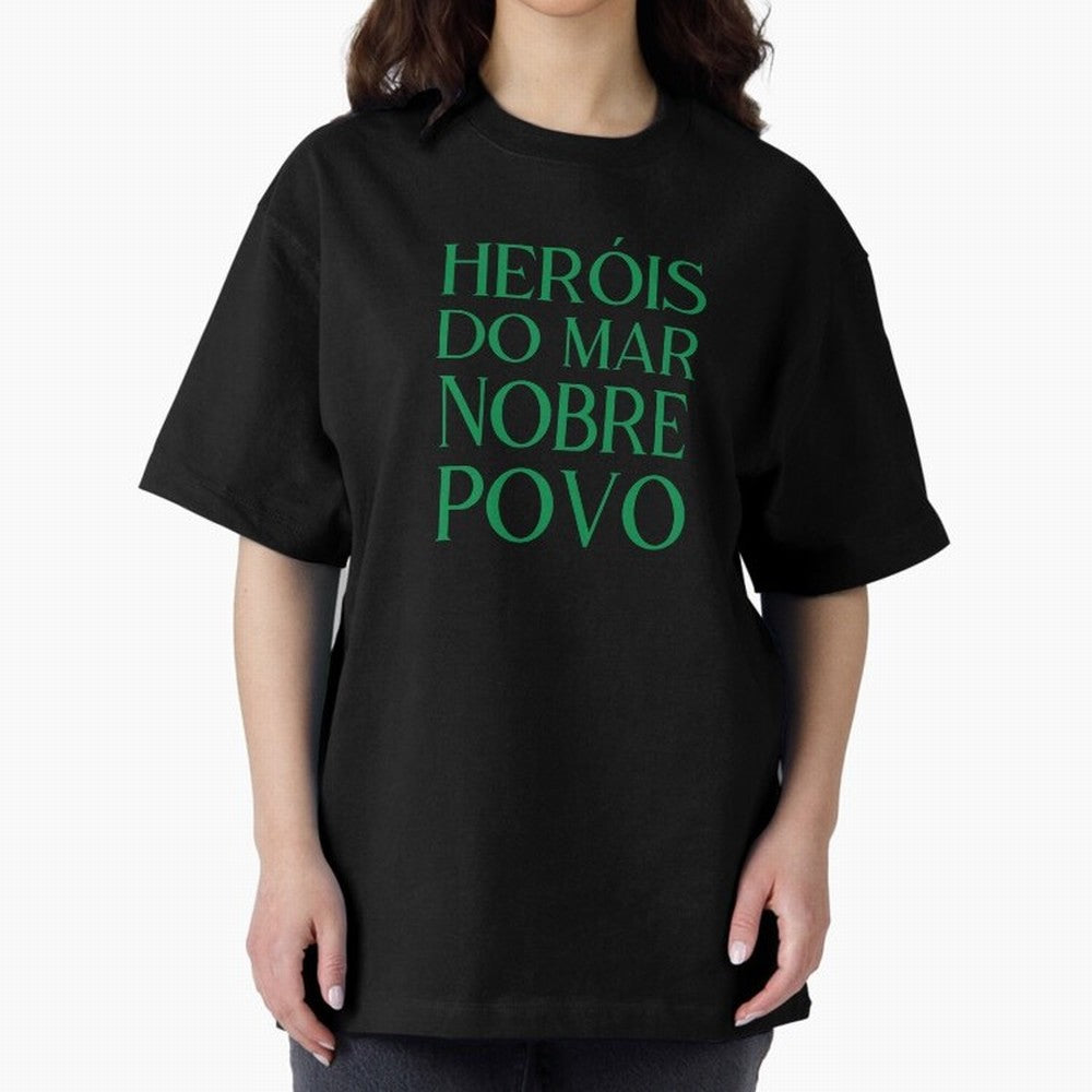 Her¨®is do Mar Nobre Povo green Oversized T-Shirt Support Global Football Passion for FIFA World Cup 2026 USA Canada Mexico, Highlighting Haaland, Spain and Netherlands, Retro Football Energy, Iconic Rivalries, Trophy Chase Drama and Stadium