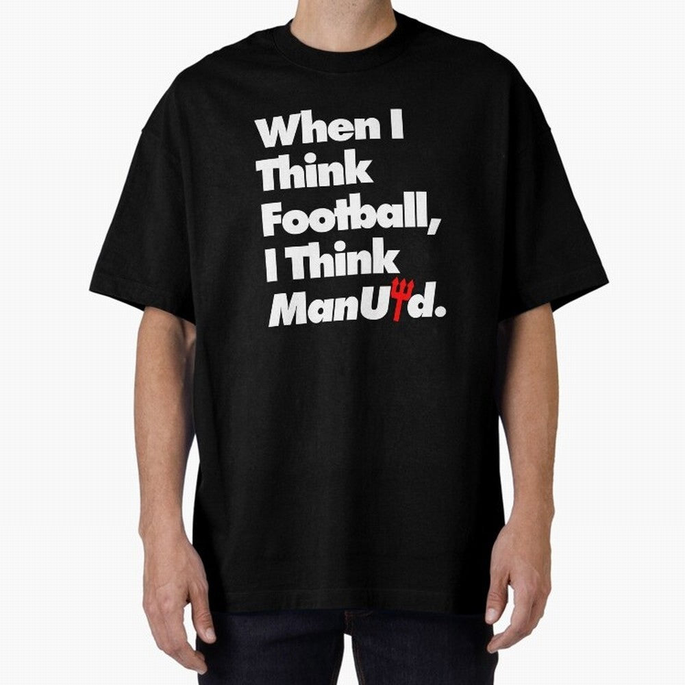 Manchester United Oversized T-Shirt Represent Football Lovers during FIFA World Cup 2026 Made for CR7 and Messi, Brazil, Portugal and Argentina Energy, Football History, Final Match Energy, Crowd Noise and Once in a Lifetime Moments; Made for Die