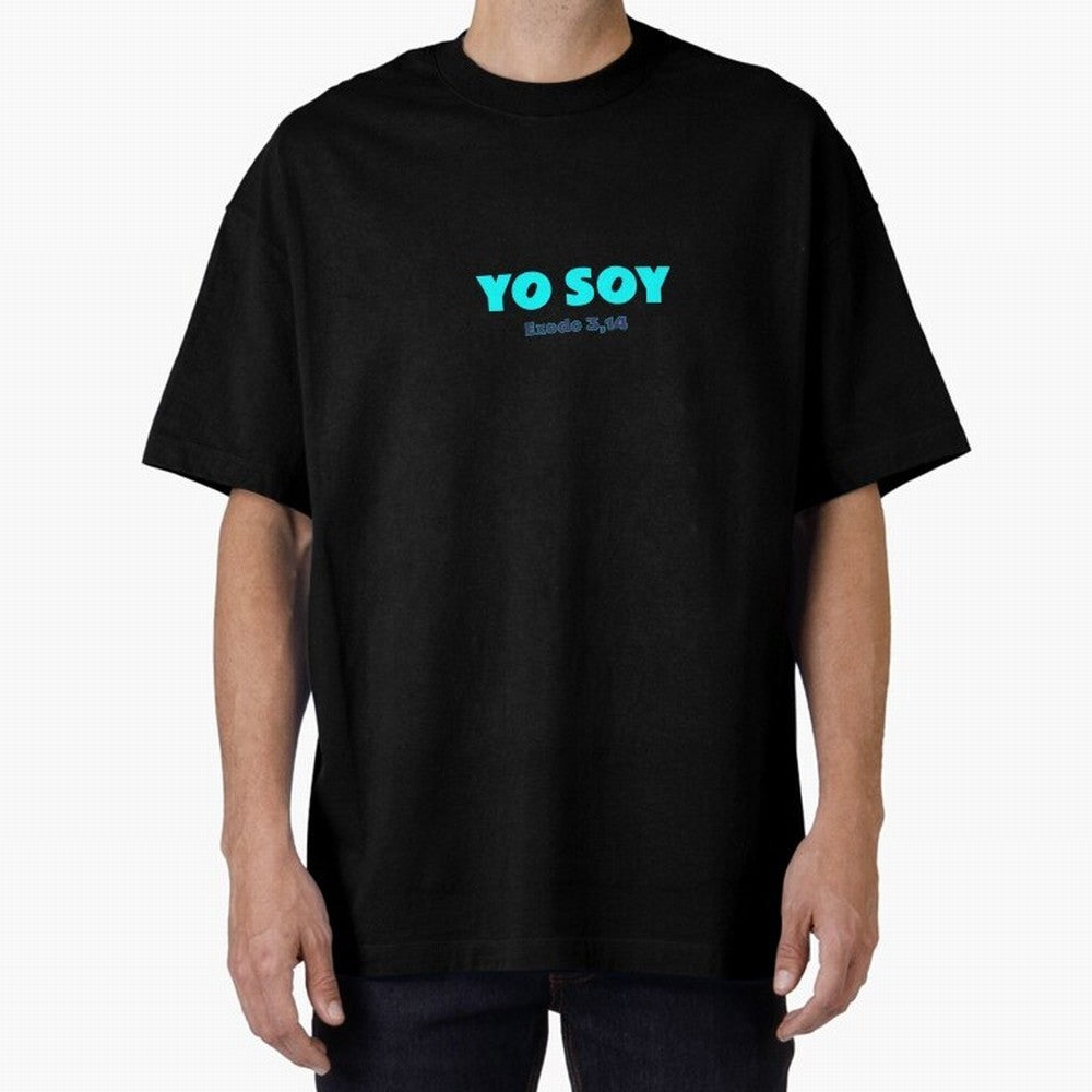 Yo soy ¨C Exodus 3,14 Oversized T-Shirt Unlock Global Football Passion for FIFA World Cup 2026 Group Stage, Highlighting CR7 and Messi, France and Portugal, Classic Soccer Heritage, Championship Pressure, Fan Loyalty and International Pride;