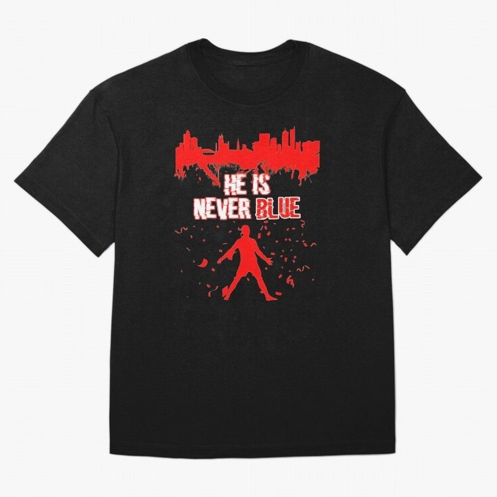 Cr7-Ronaldo-He Is Never Blue Manchester-Red Oversized T-Shirt Represent Fans Who Live for Global Football Passion for FIFA World Cup 2026 Group Stage, Made for Haaland and Mbappe, Germany, Football History, Final Match Energy, Crowd Noise and Once