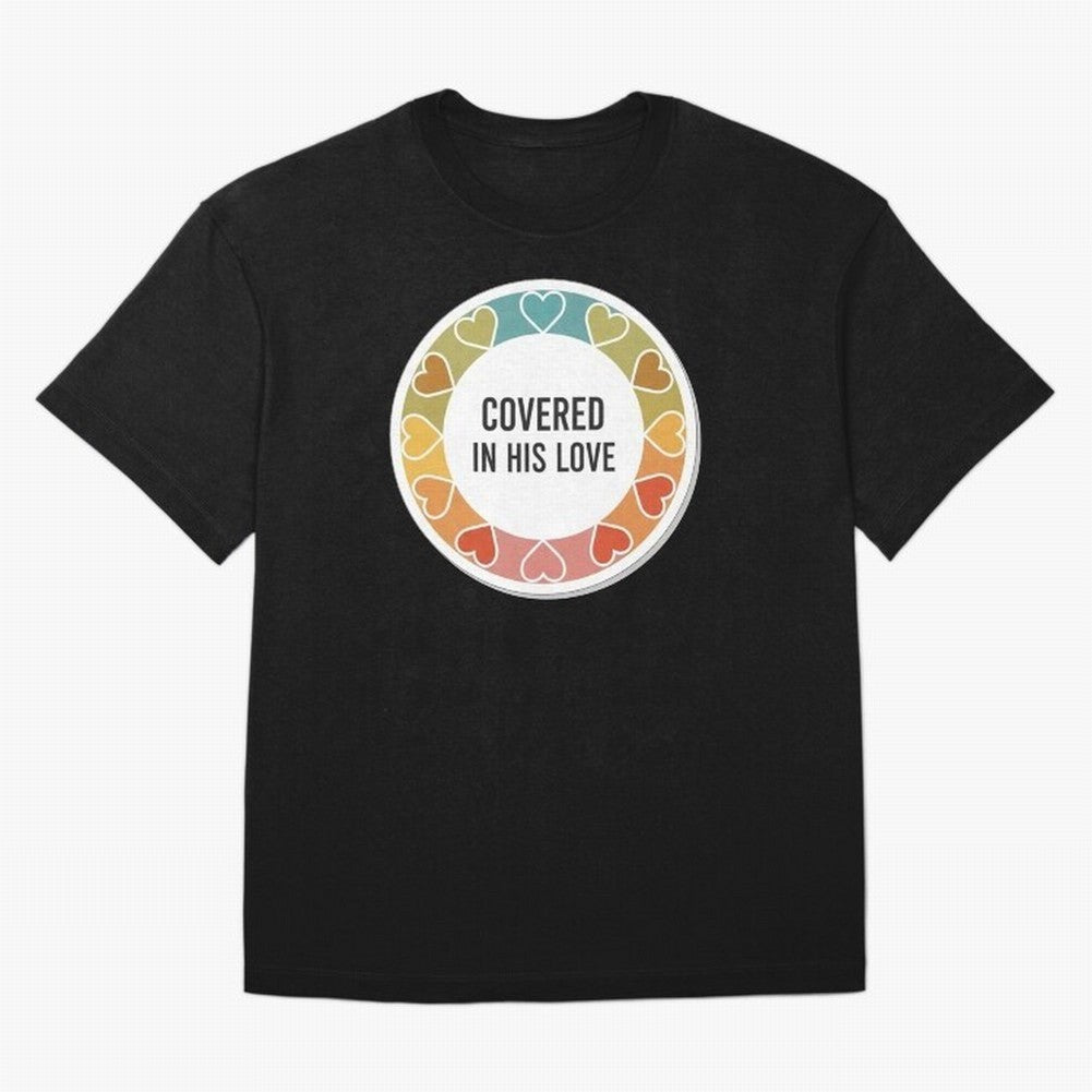 Covered in His Love Christian Encouragement Sticker Oversized T-Shirt Show Love for Legendary Goals in the FIFA World Cup 2026 Group Stage Journey through Messi, Neymar and Mbappe Highlights, Portugal, Spain and Germany Pride, Global Supporter