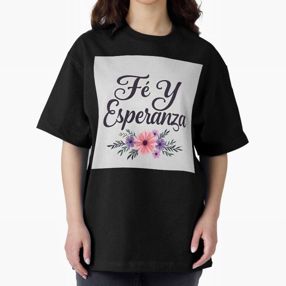 Fe Y Esperanza T shirt Oversized T-Shirt Show Your Tournament Heart for FIFA World Cup 2026 Spirit, Featuring England, Neymar, Retro Football Energy, Iconic Rivalries, Trophy Chase Drama and Stadium Atmosphere; Made for Die Hard Supporters, Soccer