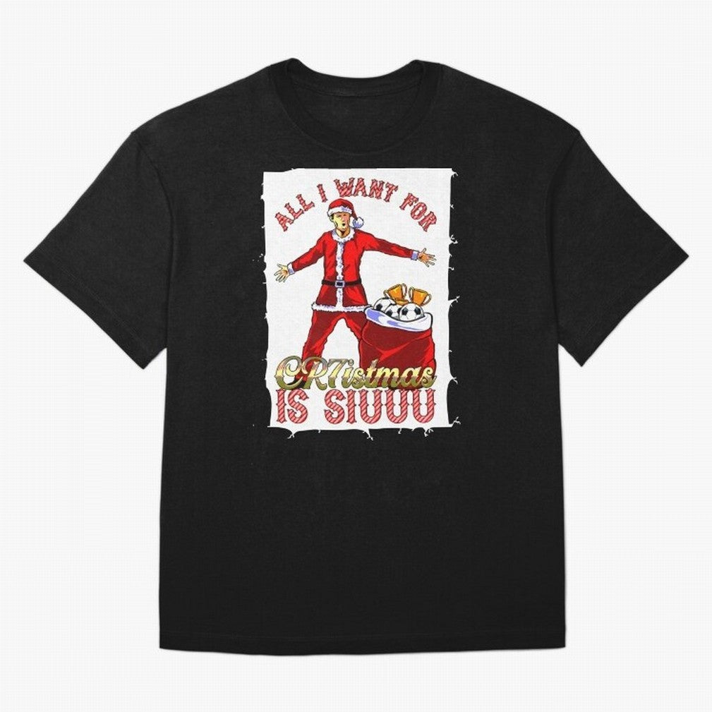 all i want for christmas is siu Oversized T-Shirt Show Your Tournament Heart for the FIFA World Cup 2026 Group Stage Journey through Messi Highlights, Spain and Netherlands Pride, Game Day Rituals, Football Legends, Country Pride and the Road to