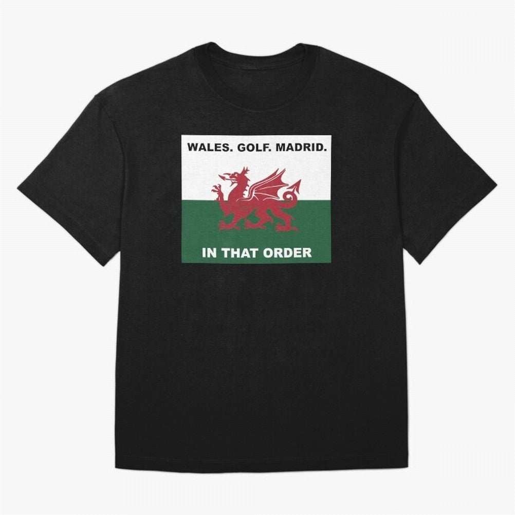 Wales Golf Madrid In That Order Oversized T-Shirt Cheer through Every Moment of FIFA World Cup 2026 Spirit, Made for England, France and Netherlands, CR7 and Messi, Football Festival Excitement, Trophy Ambitions, Country Rivalries and Star Player