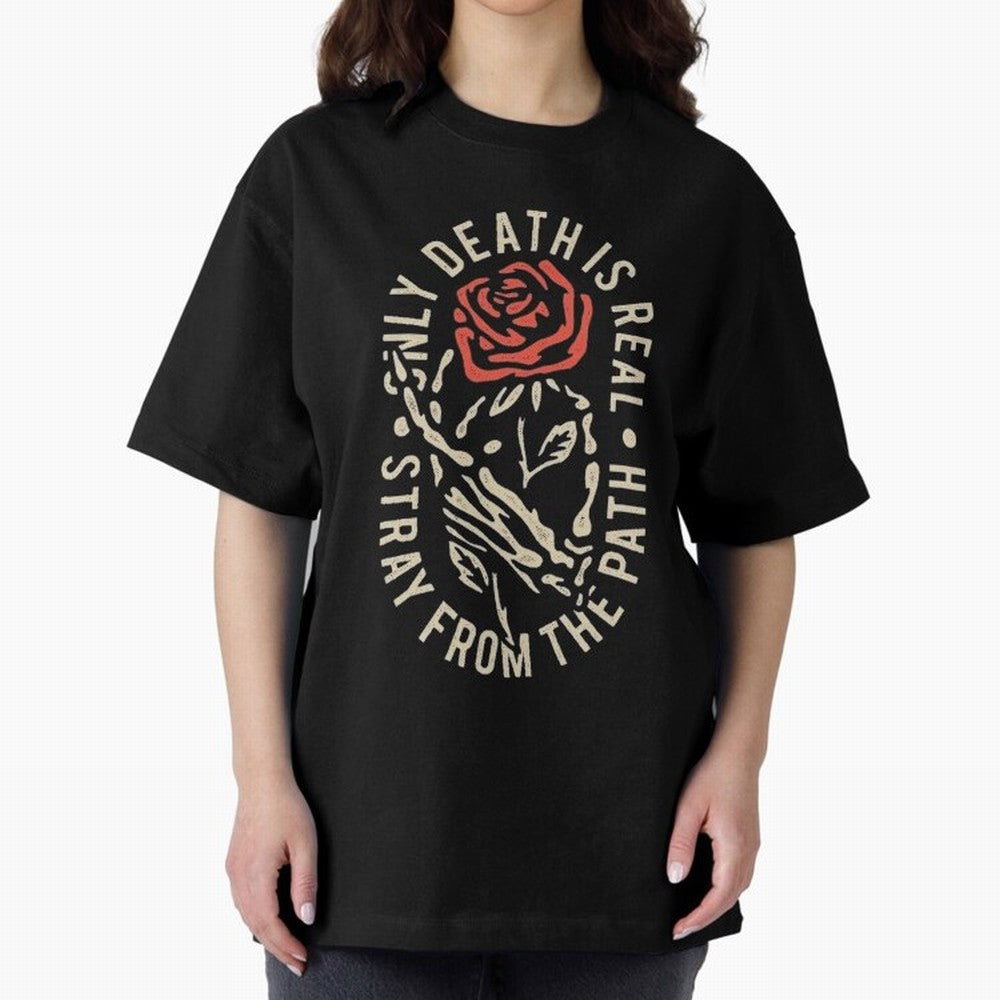 Stray from the path /only ddeath is real Oversized T-Shirt Cheer through Every Moment of Global Football Passion for FIFA World Cup 2026 Group Stage, with Messi, France, Match Day Excitement, Supporter Culture, Golden Goals and Global Football