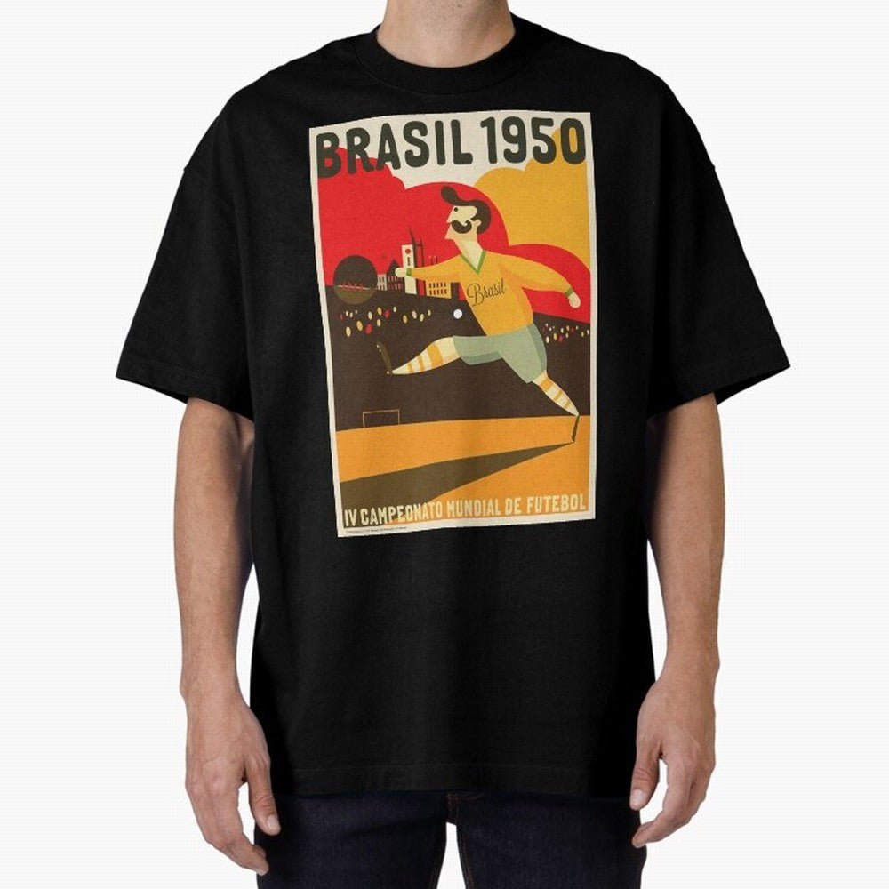 Brasil 1950 World Cup Oversized T-Shirt Unlock the FIFA World Cup 2026 Group Stage Journey through Messi, CR7 and Mbappe Highlights, France and Portugal Pride, Game Day Rituals, Football Legends, Country Pride and the Road to the Final; Made for