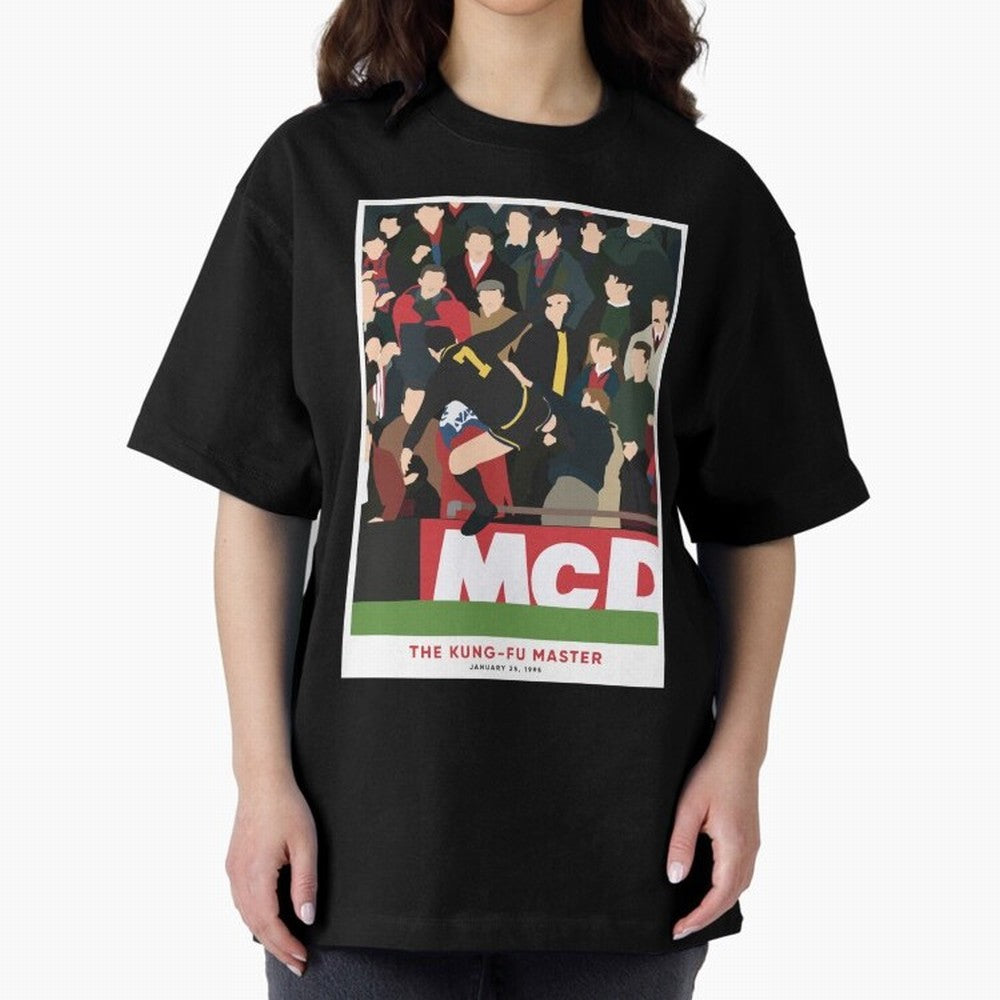 Eric Cantona The Kung-Fu Master Oversized T-Shirt Show Championship Spirit for Match Day Hype around FIFA World Cup 2026, Messi, CR7 and Mbappe, Germany, Classic Soccer Heritage, Championship Pressure, Fan Loyalty and International Pride; Great for
