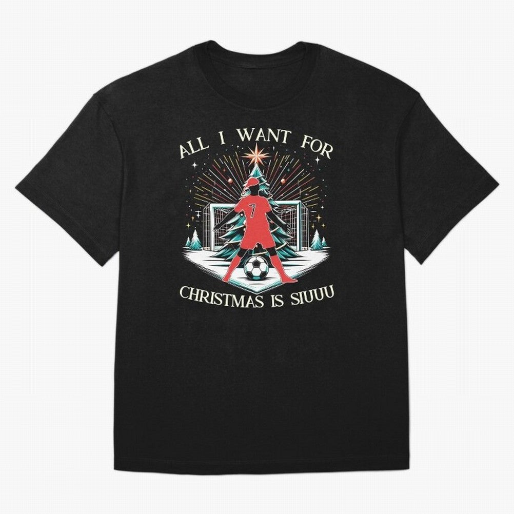 All I Want For Christmas Is Siuuu CR7 fans Christian Ronaldo Xmas Oversized T-Shirt Elevate Global Football Passion for FIFA World Cup 2026, Featuring Cristiano Ronaldo, Haaland and CR7, Brazil, Portugal and Argentina, Supporter Pride, Iconic