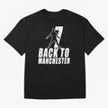Men Back to manchester, Welcome to manchester Oversized T-Shirt Feel the Heartbeat of Match Day Hype around FIFA World Cup 2026 USA Canada Mexico, Messi, CR7 and Mbappe, France, Vintage Soccer Flavor, Modern Football Stars, National Flags and Final