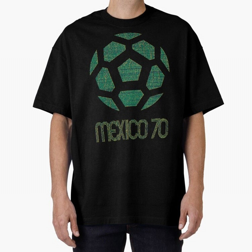 Mexico 70 World Cup Oversized T-Shirt Celebrate Fan Culture around Match Day Hype around FIFA World Cup 2026 Group Stage, CR7, Germany, Game Day Rituals, Football Legends, Country Pride and the Road to the Final; Built for Supporters Chasing Trophy