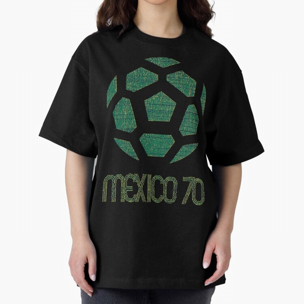Mexico 70 World Cup Oversized T-Shirt Celebrate Fan Culture around Match Day Hype around FIFA World Cup 2026 Group Stage, CR7, Germany, Game Day Rituals, Football Legends, Country Pride and the Road to the Final; Built for Supporters Chasing Trophy