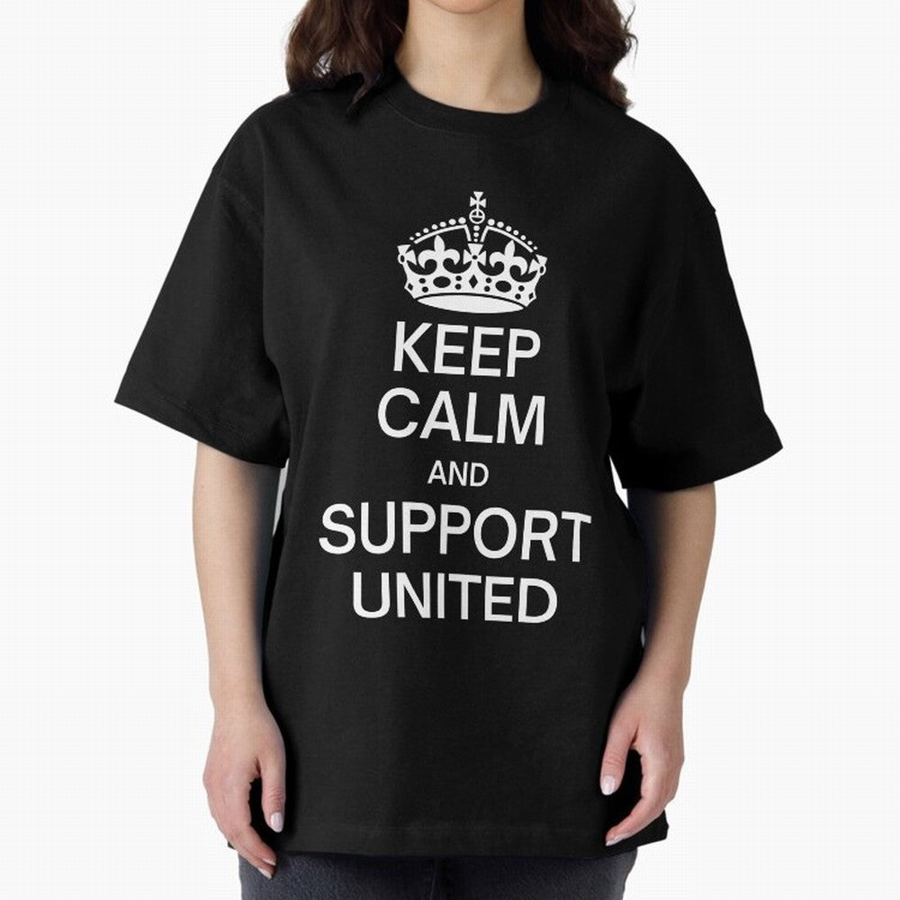Keep Calm and Support United Oversized T-Shirt Enjoy the FIFA World Cup 2026 Group Stage Journey through Cristiano Ronaldo Highlights, Netherlands Pride, Football Festival Excitement, Trophy Ambitions, Country Rivalries and Star Player Buzz; Made