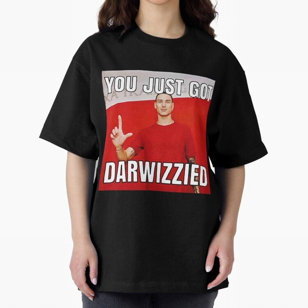 You Just Got Darwizzied Active Oversized T-Shirt Back the Journey through Match Day Hype around FIFA World Cup 2026 Group Stage, Haaland and Mbappe, Germany, Global Supporter Spirit, Legendary Goals, National Colors and Tournament Celebration;