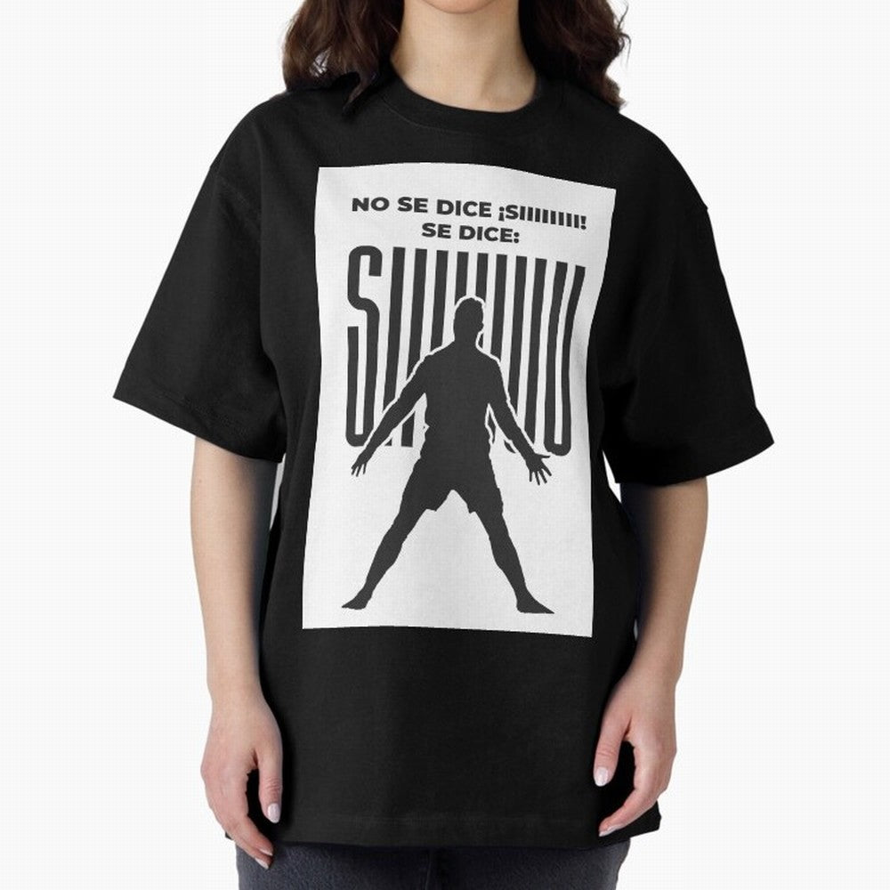SIUUU - RONALDO Oversized T-Shirt Cheer for Match Day Hype around FIFA World Cup 2026, Mbappe and Neymar, Brazil, Soccer Culture, Superstar Moments, National Team Dreams and Competitive Fire; Perfect for People Who Love Argentina, Brazil, France,