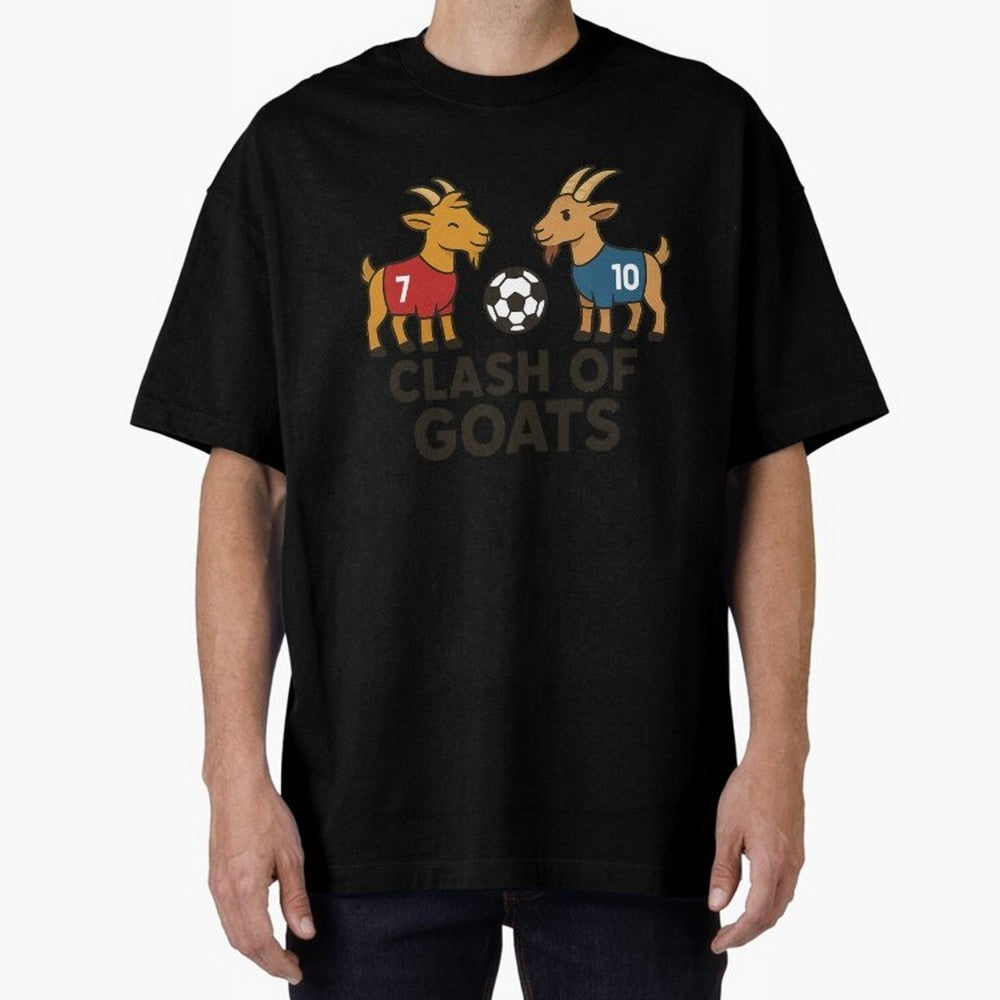 Clash of GOATs ¨C Funny Ronaldo vs Messi Inspired Football T-Shirt Design Oversized T-Shirt Follow the Final Road of FIFA World Cup 2026 Group Stage Driven by Messi, Neymar and Mbappe, England and Germany Energy, Football History, Final Match