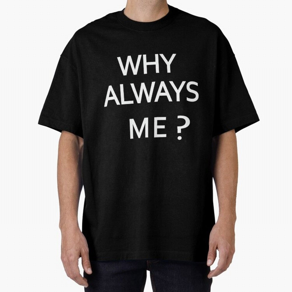 Why Always Me Mario Balotelli - Manchester City Routs United 6-1 Oversized T-Shirt Feel the Heartbeat of FIFA World Cup 2026 Group Stage for Fans of Mbappe and Spain and Netherlands, Bringing Retro Football Energy, Iconic Rivalries, Trophy Chase