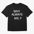 Why Always Me Mario Balotelli - Manchester City Routs United 6-1 Oversized T-Shirt Feel the Heartbeat of FIFA World Cup 2026 Group Stage for Fans of Mbappe and Spain and Netherlands, Bringing Retro Football Energy, Iconic Rivalries, Trophy Chase