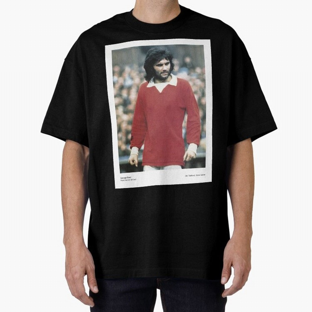 George Best - Manchester United Oversized T-Shirt Celebrate Fan Favorites in the FIFA World Cup 2026 Journey through Mbappe and Neymar Highlights, England and Germany Pride, Football Festival Excitement, Trophy Ambitions, Country Rivalries and Star