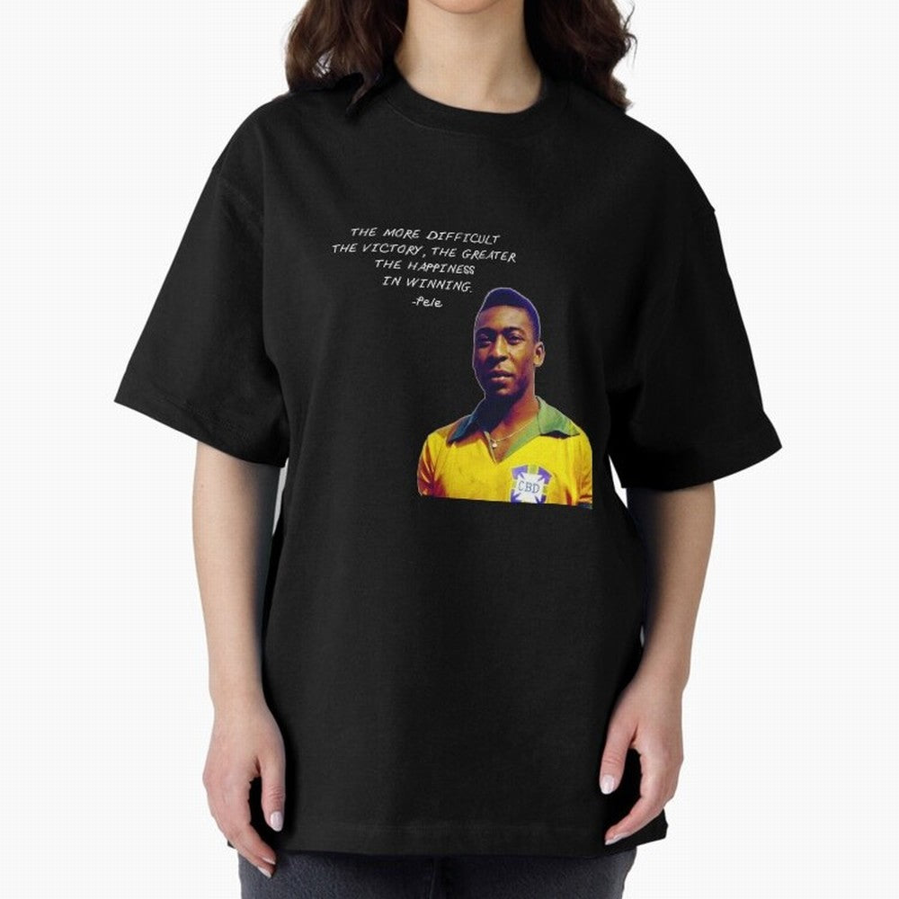 Pele Quote Oversized T-Shirt Cheer through Every Moment of Global Football Passion for FIFA World Cup 2026 Group Stage, Capturing Messi, England, France and Netherlands, Worldwide Fan Energy, Dramatic Goals, Stadium Lights and Championship