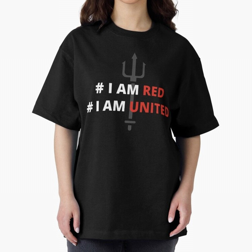 I am red, I am United Oversized T-Shirt Represent the Passion of Match Day Hype around FIFA World Cup 2026 USA Canada Mexico, Messi and Cristiano Ronaldo, England and Germany, Stadium Chants, National Pride, Trophy Dreams and Unforgettable Football