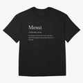 Definition of Messi Classic T-Shirt Bring Home the FIFA World Cup 2026 Journey through CR7 and Messi Highlights, England and Germany Pride, Fan Favorite Moments, National Team Passion, Big Match Drama and Soccer History; Made for Collectors Who