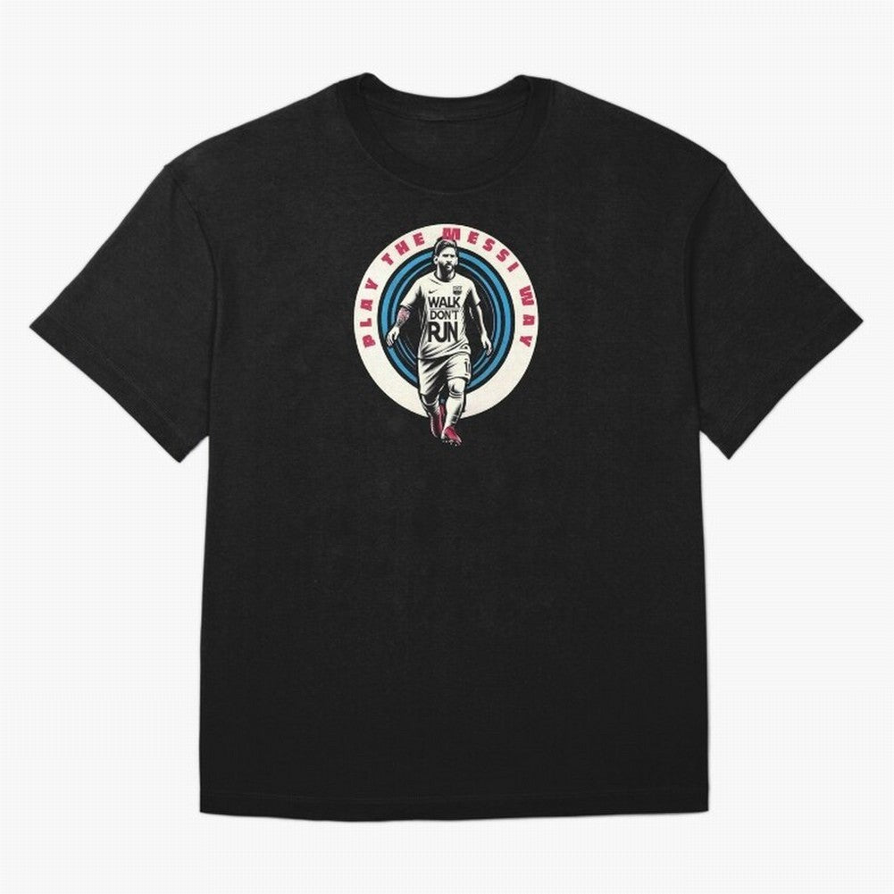 Play the Messi Way Classic T-Shirt Celebrate National Team Dreams in Match Day Hype around FIFA World Cup 2026 USA Canada Mexico, CR7, France and Portugal, Match Day Excitement, Supporter Culture, Golden Goals and Global Football Passion; Perfect