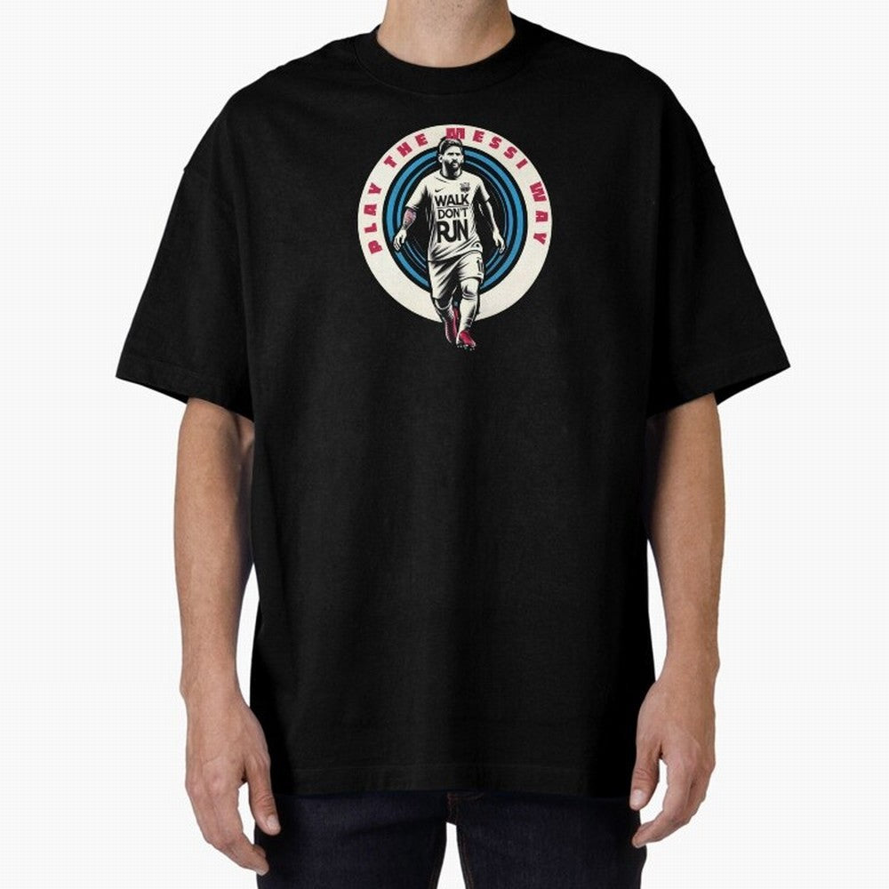 Play the Messi Way Classic T-Shirt Celebrate National Team Dreams in Match Day Hype around FIFA World Cup 2026 USA Canada Mexico, CR7, France and Portugal, Match Day Excitement, Supporter Culture, Golden Goals and Global Football Passion; Perfect