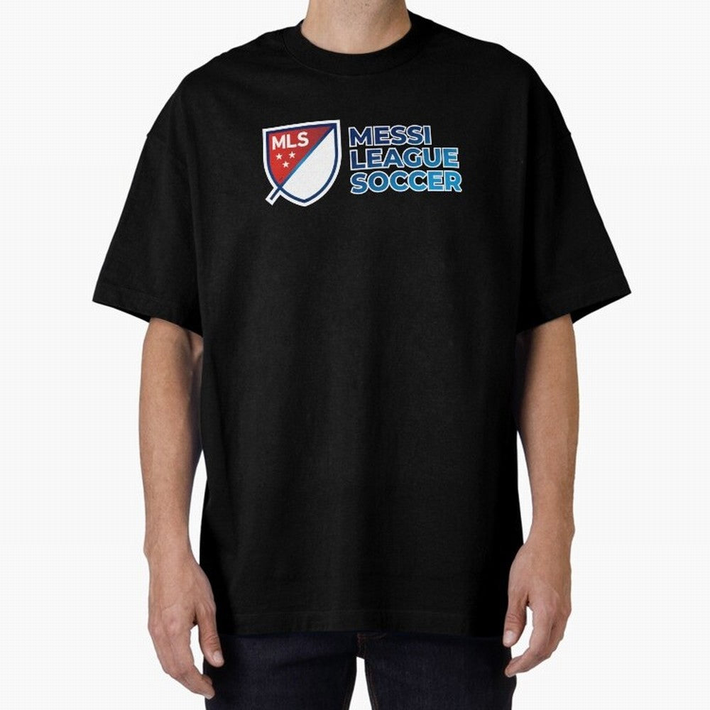 MLS Messi League Soccer Oversized T-Shirt Celebrate Every Goal in FIFA World Cup 2026 USA Canada Mexico Spirit, Inspired by Argentina and Brazil, Mbappe, Football History, Final Match Energy, Crowd Noise and Once in a Lifetime Moments; Great for