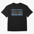 Everybody Gangsta - Lionel Messi - Ankara Messi Classic T-Shirt Show Championship Spirit for FIFA World Cup 2026 Group Stage Built around CR7 and Messi, Argentina Energy, Stadium Chants, National Pride, Trophy Dreams and Unforgettable Football
