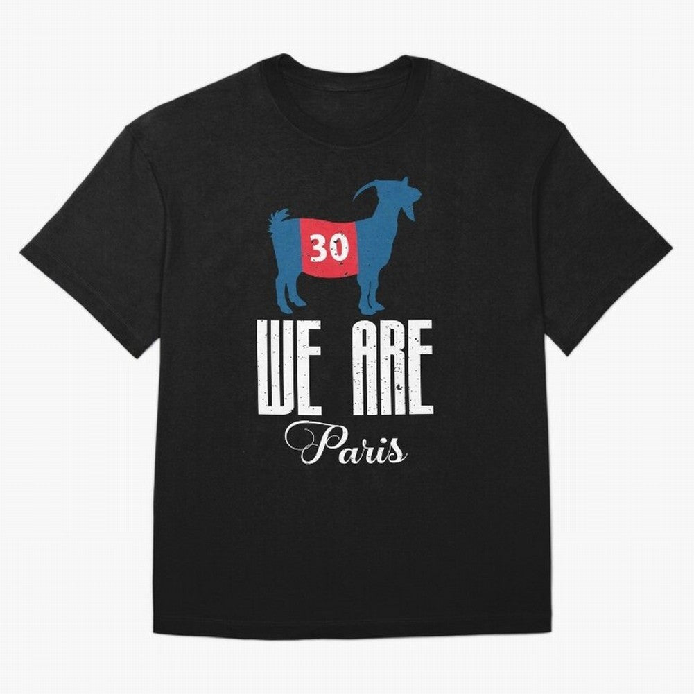 We Are Paris Messi In Psg Classic T-Shirt Keep Football History Alive during Match Day Hype around FIFA World Cup 2026 Group Stage, Haaland, Argentina and Brazil, Global Supporter Spirit, Legendary Goals, National Colors and Tournament Celebration;