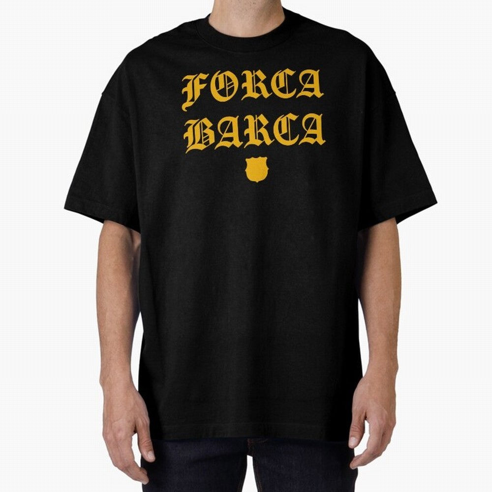 Forca Barca Oversized T-Shirt Keep Football History Alive during the FIFA World Cup 2026 Journey through Cristiano Ronaldo, Haaland and CR7 Highlights, Argentina, France and Brazil Pride, Champion Mindset, Group Stage Buzz, Knockout Tension and