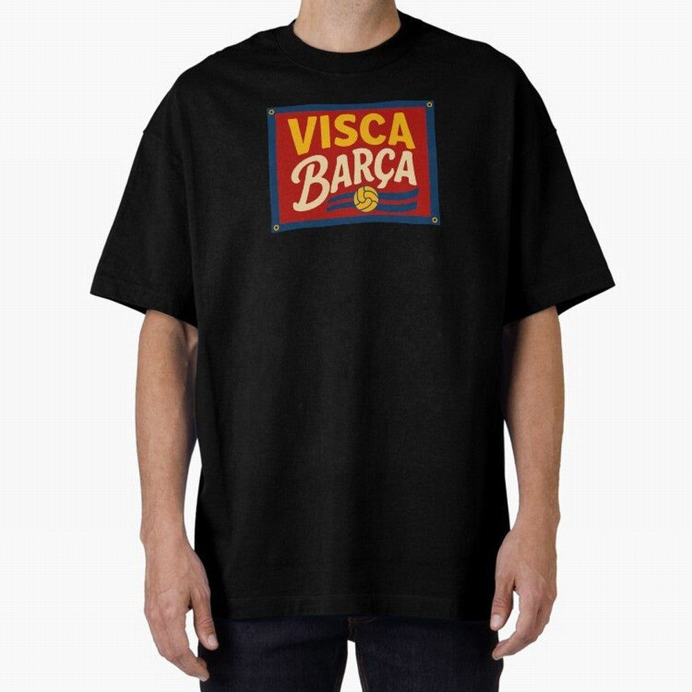 FC Barcelona Visca Barca Oversized T-Shirt Show Your Stadium Side during FIFA World Cup 2026 Spirit, Filled with Argentina, Neymar, Haaland and Cristiano Ronaldo, Soccer Culture, Superstar Moments, National Team Dreams and Competitive Fire; Great