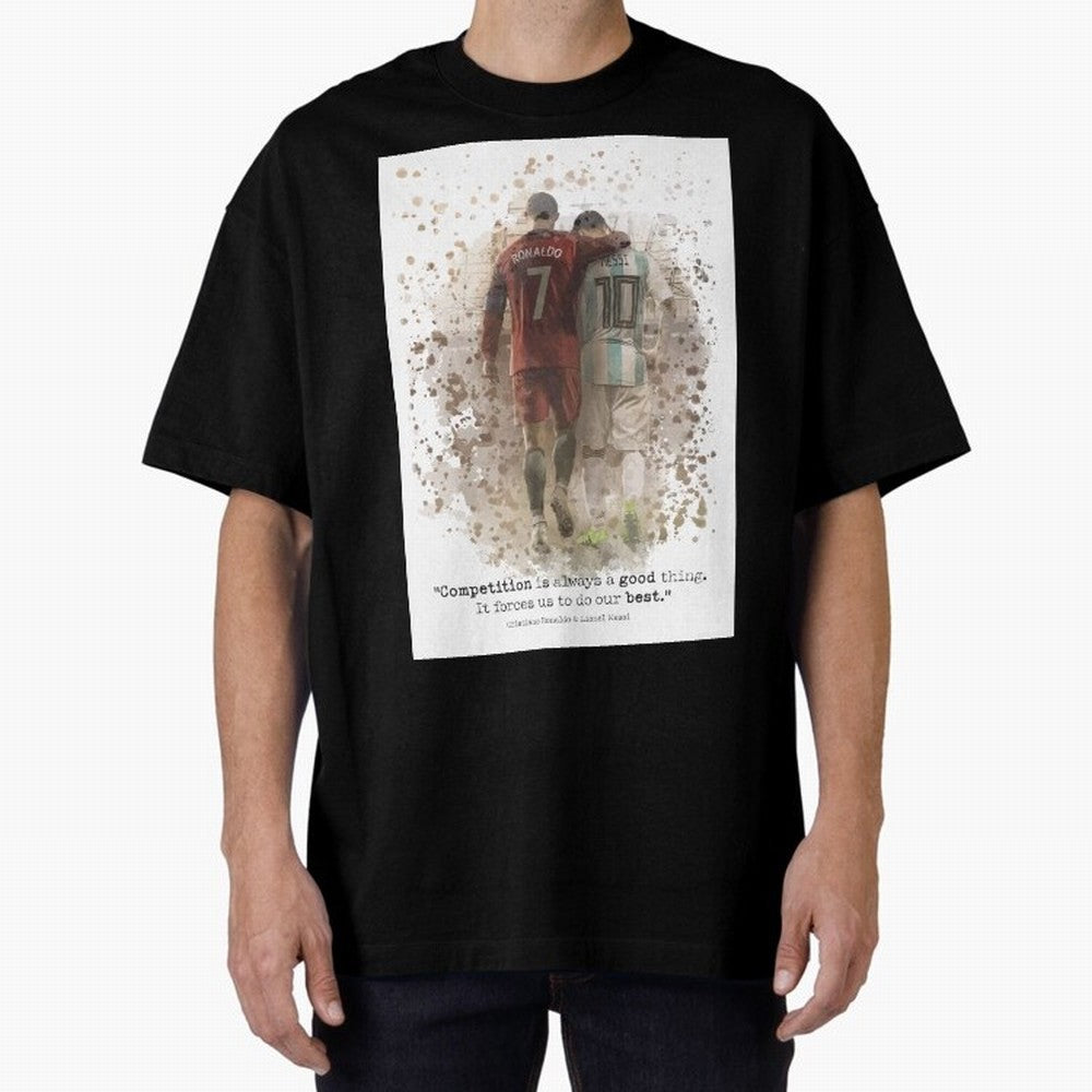 Cristiano Ronaldo Messi Soccer Quote Poster Oversized T-Shirt Turn Up for FIFA World Cup 2026 for Fans of Messi and Cristiano Ronaldo and England, Bringing Football Passion, Legendary Performances, Festival Vibes and Supporter Community; Ideal for