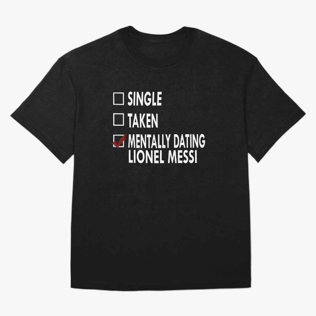 Dating Lionel Essential T-Shirt Celebrate Fan Culture around Match Day Hype around FIFA World Cup 2026 Group Stage, Messi, Neymar and Mbappe, Spain, Worldwide Fan Energy, Dramatic Goals, Stadium Lights and Championship Celebrations; Made for Die