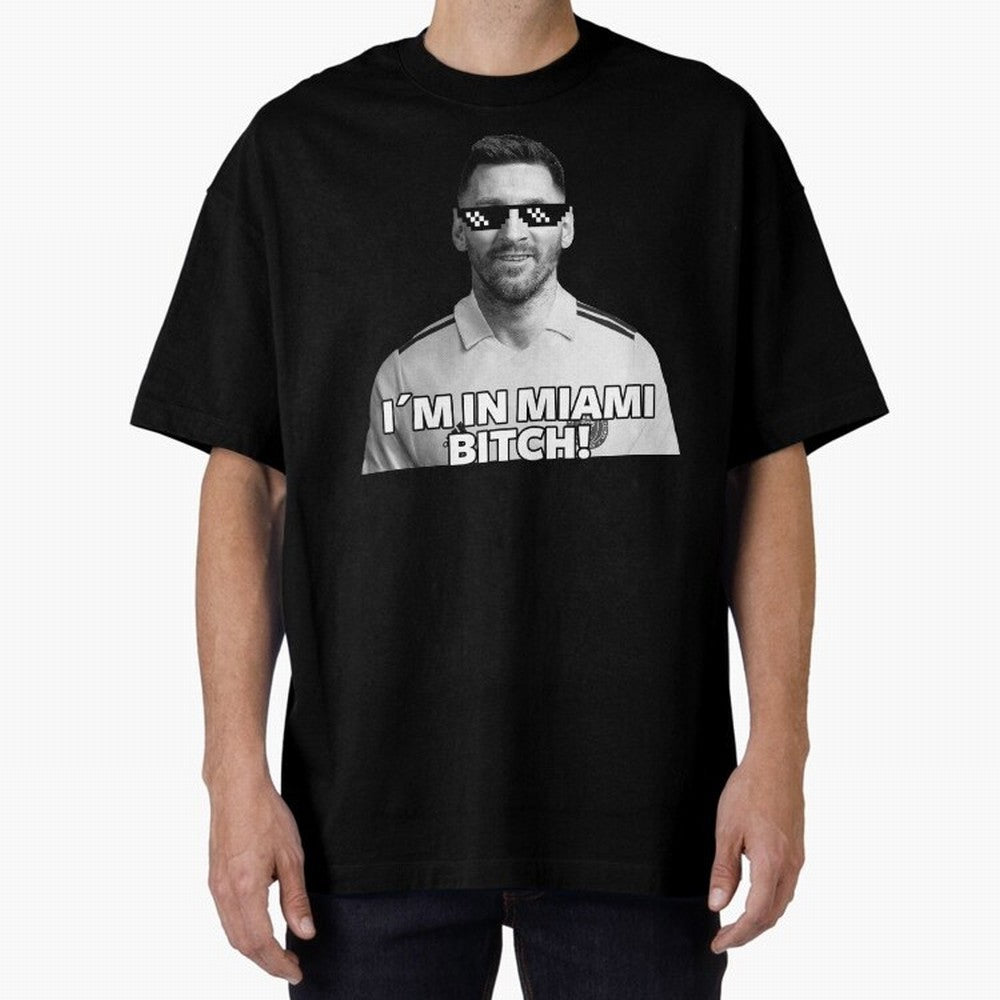 Lionel Messi Inter Miami Football Soccer meme Welcome to Miami I¡äm in Miami Bitch quotes funny champions player Sticker Premium T-Shirt Show Support during Global Football Passion for FIFA World Cup 2026 Group Stage, Highlighting Messi and